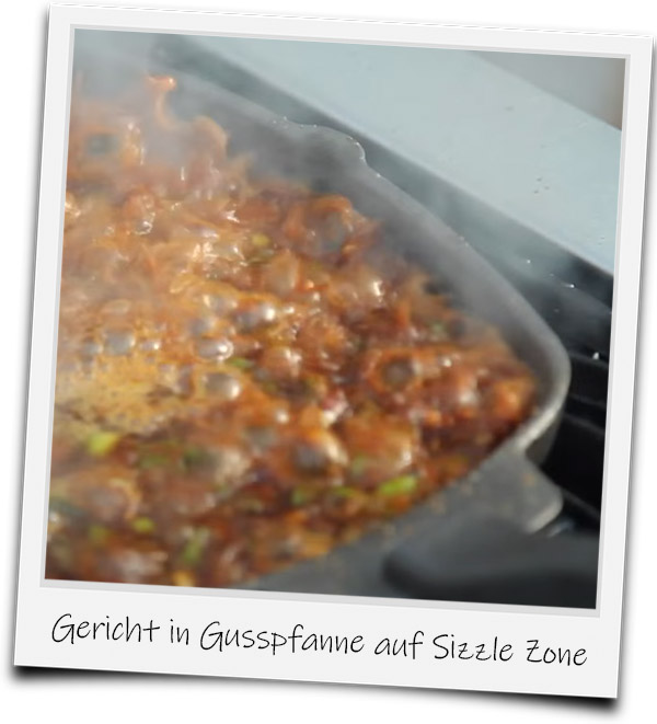 Bild eines Gerichts in Gusspfanne auf Sizzle Zone